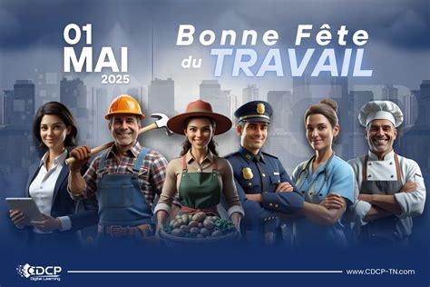 Bonne Fête du Travail 2025 | CDCP Digital Learning