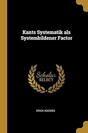 Buy Kants Systematik als Systembildener Factor Book Online at Low ...