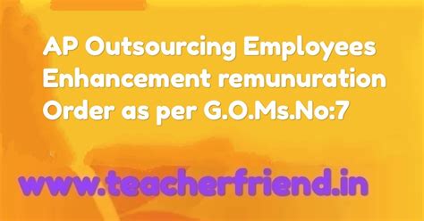 AP Outsourcing Employees Enhancement of remuneration Order as per G.O ...