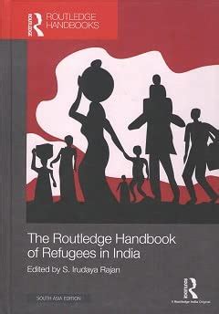 The Routledge Handbook of Refugees in India : S. Irudaya Rajan (ed ...
