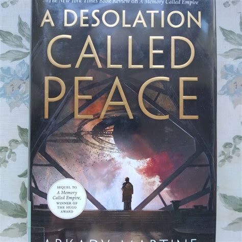 A Desolation Called Peace by Arkady Martine