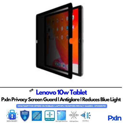 Privacy Screen Guard (Anti-Blue & Anti-Glare) for Lenovo 10W Tablet | Pxin
