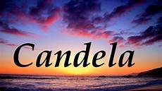 foto candela candela significado y origen nombre foto candela candela significado y origen nombre