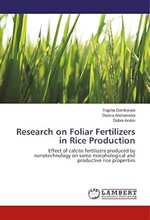 Buy Research on Foliar Fertilizers in Rice Production: Effect of ...