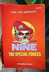 Nine the Special Forces: Dial 9 for Assistance eBook : Kumar, Col ...