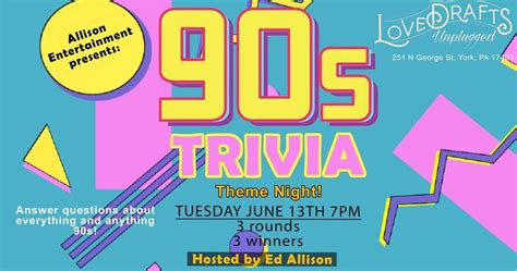 90s Trivia Night at Lovedrafts Unplugged, Lovedraft's Unplugged, York ...