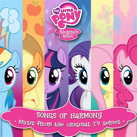 Songs of Harmony | My Little Pony Friendship is Magic Wiki | FANDOM ...