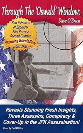 Through The 'Oswald' Window: - FULL COLOR EBOOK EDITION: Reveals ...