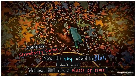 Image result for Coldplay Strawberry Swing Tutorial