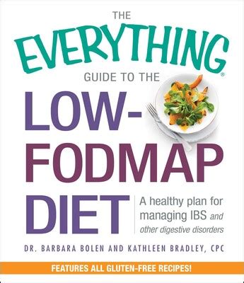 The Everything Guide To The Low-FODMAP Diet eBook by Barbara Bolen ...