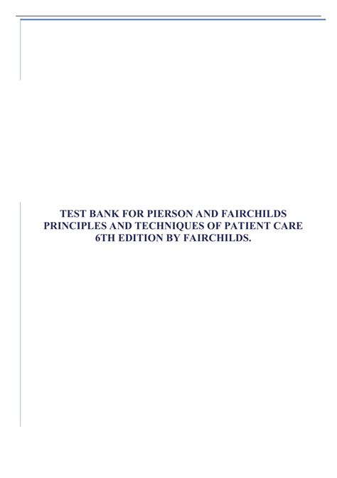 TEST BANK FOR PIERSON AND FAIRCHILDS PRINCIPLES AND TECHNIQUES OF ...