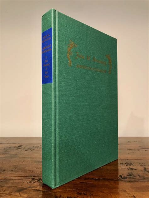 John M. Browning American Gunmaker An Illustrated Biography of the Man ...