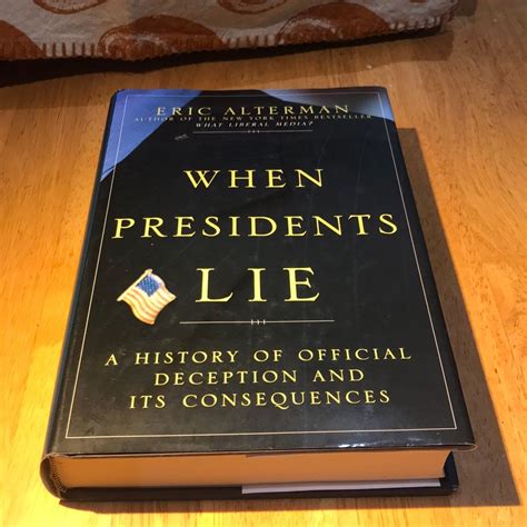When Presidents Lie by Eric Alterman, Hardcover | Pangobooks