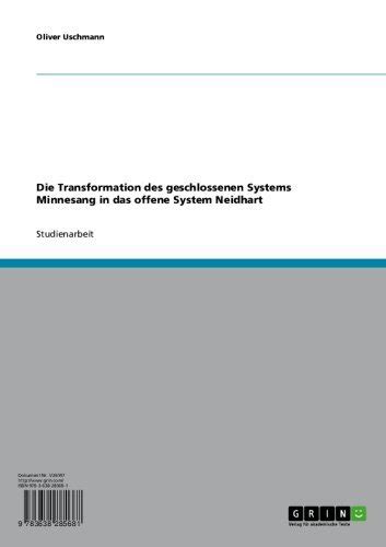 Die Transformation des geschlossenen Systems Minnesang in das offene ...