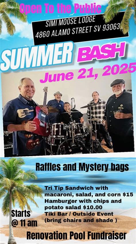 SIMI VALLEY MOOSE SUMMER BASH FUNDRAISER WITH THE OLD DAWGS, Simi ...