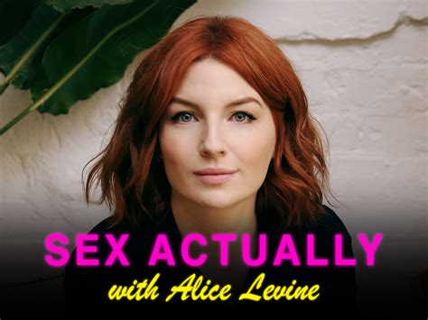 Prime Video: Sex Actually With Alice Levine S01