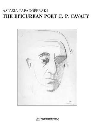 Buy The Epicurean Poet C.P. Cavafy Book Online at Low Prices in India ...