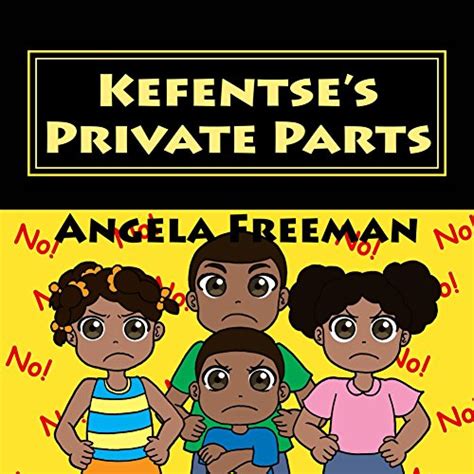 Kefentse's Private Parts eBook : Freeman, Angela: Amazon.in: Kindle Store