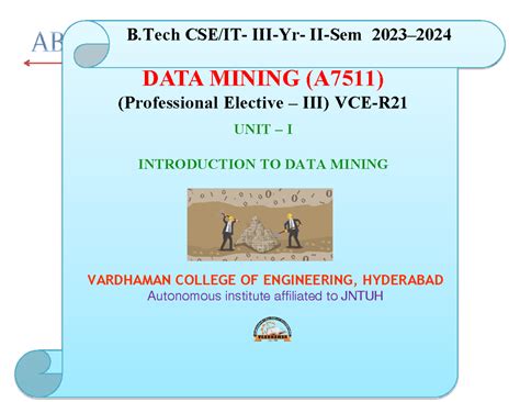 UNIT-I-A7511-DM-Intro DM Pre Processing Part1 - DATA MINING (A 7511 ...