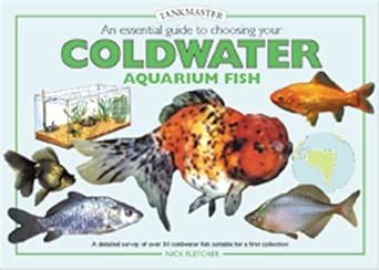 Buy An Essential Guide to Choosing Your Cold Water Aquarium Fish ...