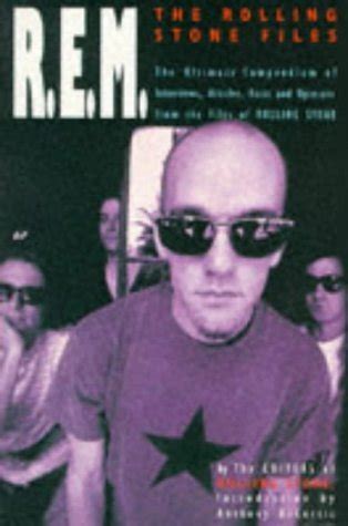 Buy "R.E.M.": The "Rolling Stone" Files - The Ultimate Compendium of ...