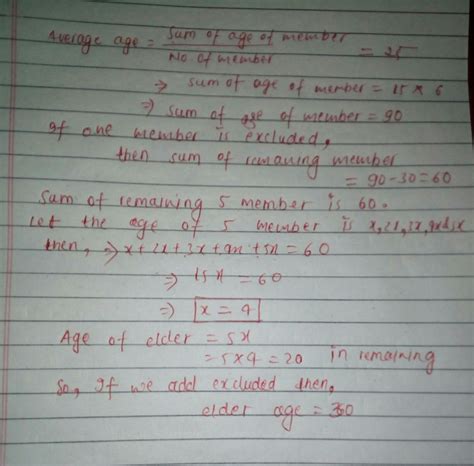 The average age of 6 members of a family is 25. If one of the members ...
