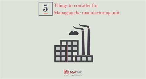 5 Essential Tips for Manufacturing Unit Management