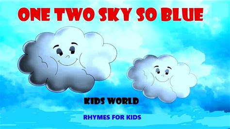 ONE TWO, SKY SO BLUE | RHYMES | LYRICS | NURSERY RHYMES FOR KIDS ...