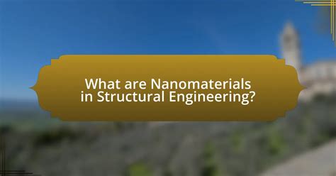 Nanotechnology Structural Engineering 的图像结果