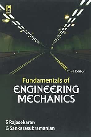Fundamentals of Engineering Mechanics, 3rd Edition eBook : Rajasekaran ...