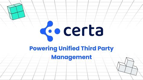 Certa Case Study: Powering Unified Third Party Management