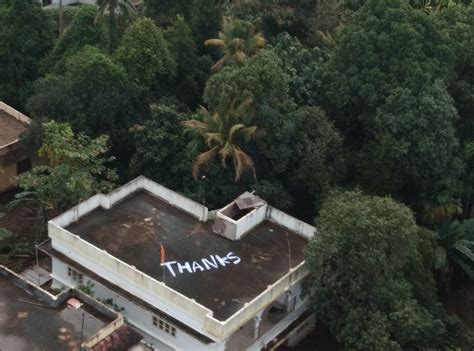 Kerala Floods: ‘Thanks’ note painted on roof for Naval pilots who ...