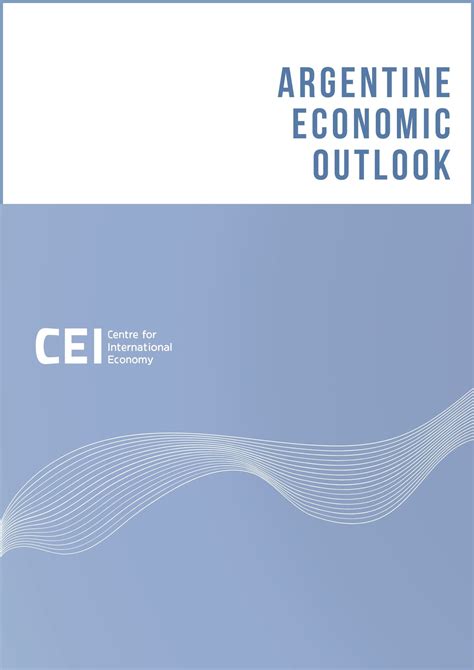 Argentine Economic Outlook - July 2025 | Ministerio de Relaciones ...