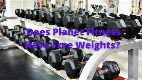 Does Planet Fitness Have Free Weights? - Healthy For Better