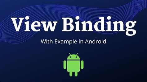 Image result for Android Kotlin Code for View Binding