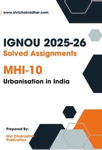 IGNOU MHI 10 Solved Assignment 2025-26 (Urbanisation In India) IGNOU ...