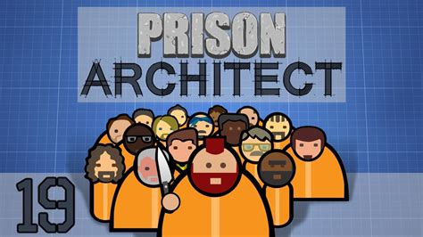 Prison Architect - Walking Free - PART #65
