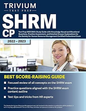 SHRM CP Test Prep 2022-2023: Study Guide with Knowledge-Based and ...