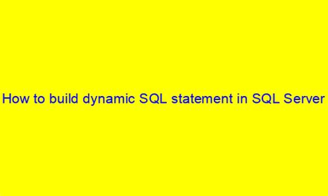 Image result for Dynamic SQL in SQL Server
