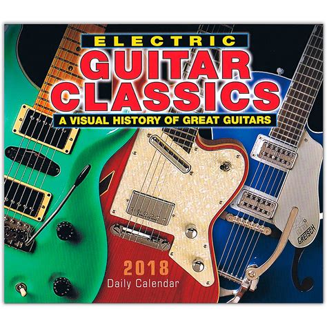 Hal Leonard 2018 Electric Guitar Classics Daily Desk Calendar | Guitar ...