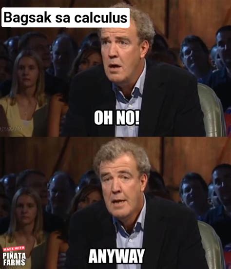 Oh no anyway Memes - Piñata Farms - The best meme generator and meme ...