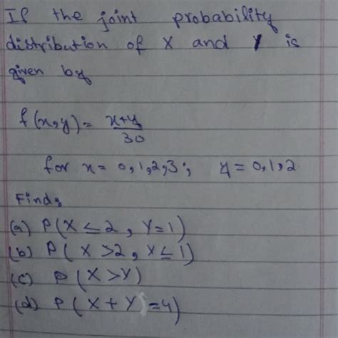 Solved: If the joint probability distribution of x and Y is given by f ...