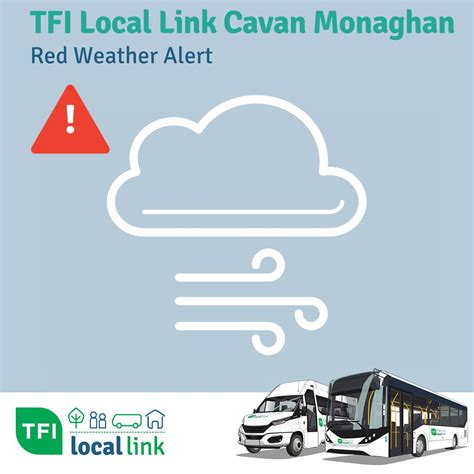 Status Red Weather Warning – TFI Local Link Cavan Monaghan