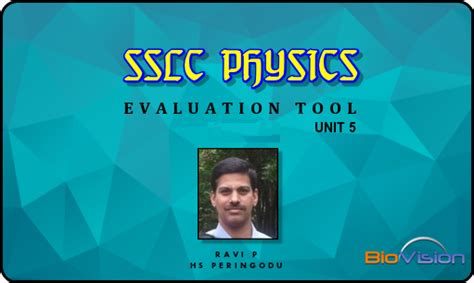 SSLC PHYSICS - UNIT 5 - EVALUATION TOOL 3