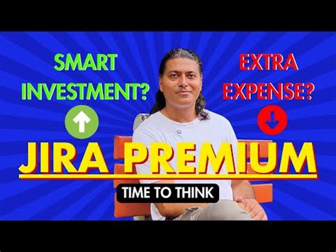 Is Jira Premium Really Worth the Upgrade? | Ravi Sagar