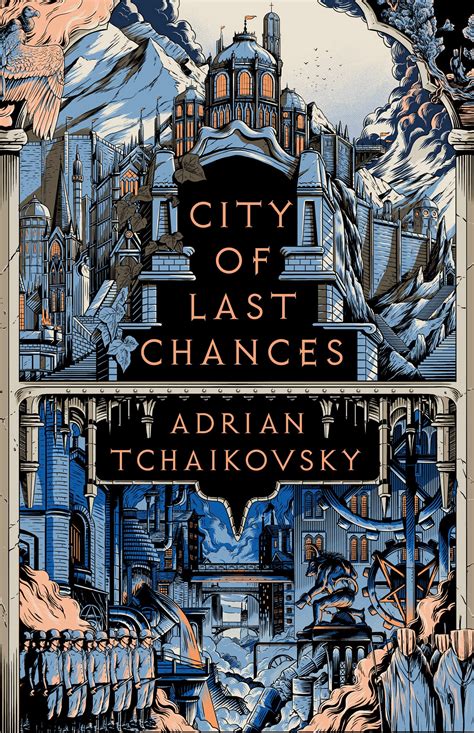 City of Last Chances - Adrian Tchaikovsky