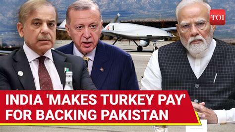 India Deals Heavy Blow To Turkey In Pak; 2 Turkish Drone Operatives ...