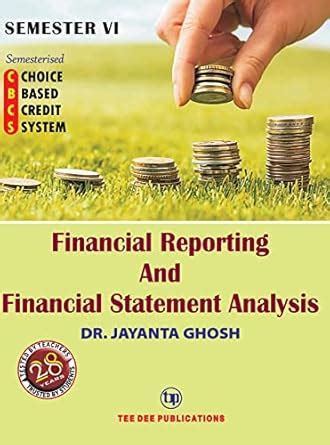 Financial Reporting And Financial Statement Analysis (Semester - VI ...
