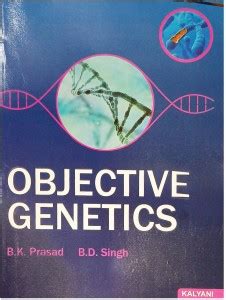 Objective Genetics: Buy Objective Genetics by B.K Prasad B.D Singh at ...