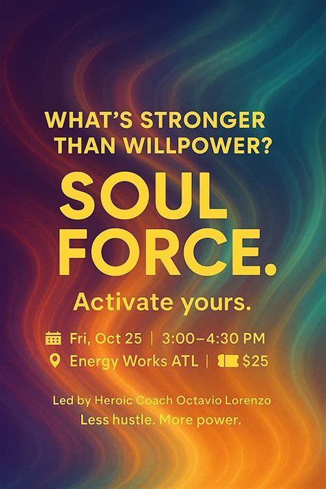 Soul Force Activation, Energy Works ATL, Atlanta, 25 October 2025 ...
